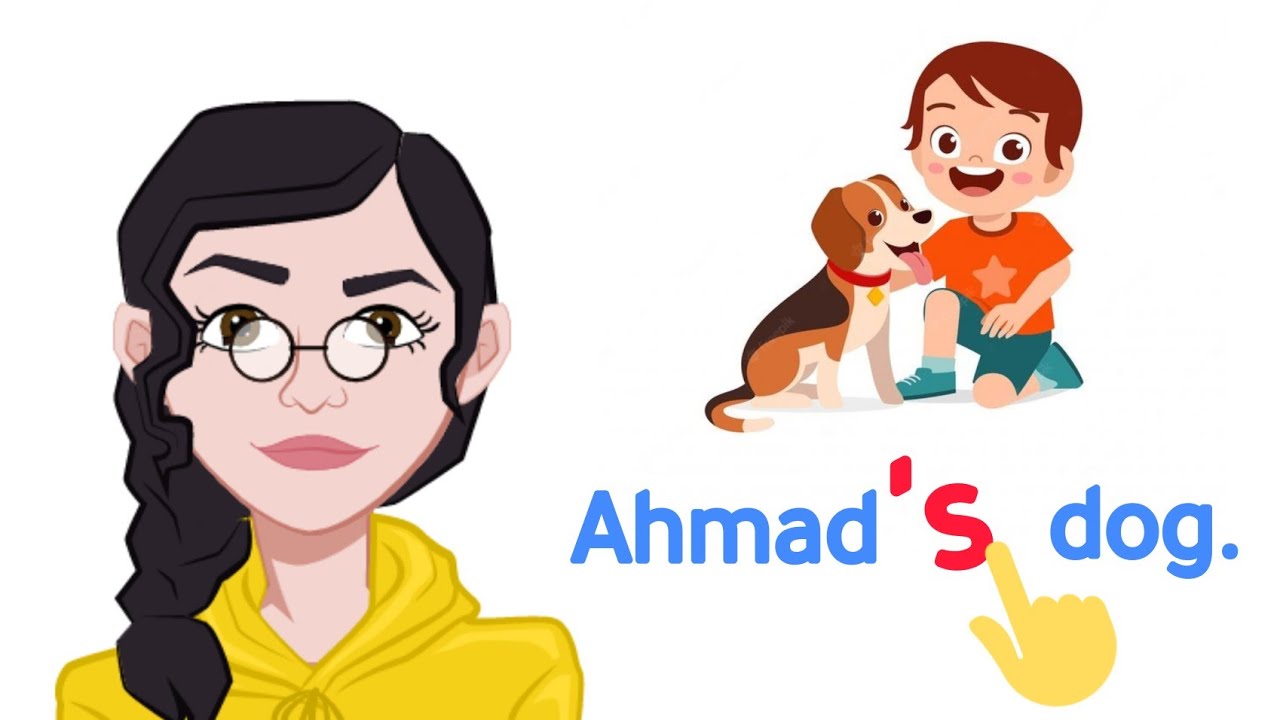 كيف نستخدم s الملكية و الفاصلة العليا؟📚شرح فاصلة الملكية بالانجليزي🇬🇧 في 3 فقط! Possessive 's