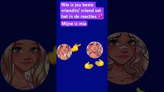 Wie is jou beste vriendin/vriend😇#EkEK457#shorts