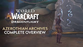 Azerothian Archives in Patch 10.2.5! EVERYTHING You Need to Know