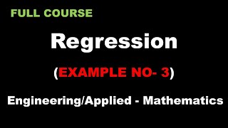 Example 3 Regression | Applied Mathematics | M3 | M4