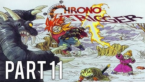 Chrono Trigger Gameplay Walkthrough (No Commentary) - Part 11