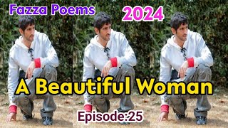 New Fazza Poems |Beautiful Women| Sheikh Hamdan Poetry |Crown Prince of Dubai Prince Fazza Poem 2024