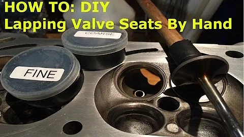 HOW TO: VALVE JOB! Lapping Seats By Hand The Easy Way