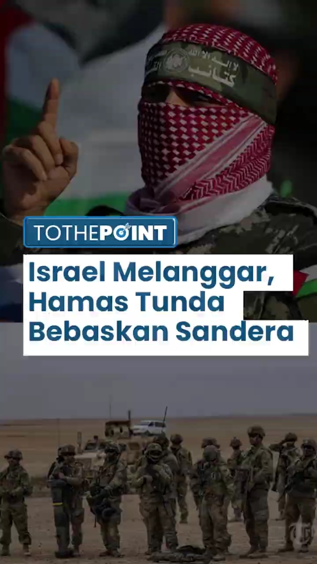 Hamas Tunda Pembebasan Sandera Israel, Anggap Netanyahu Telah Melanggar Perjanjian Gencatan Senjata