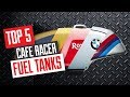 Top 5 cafe racer fuel  gas tanks