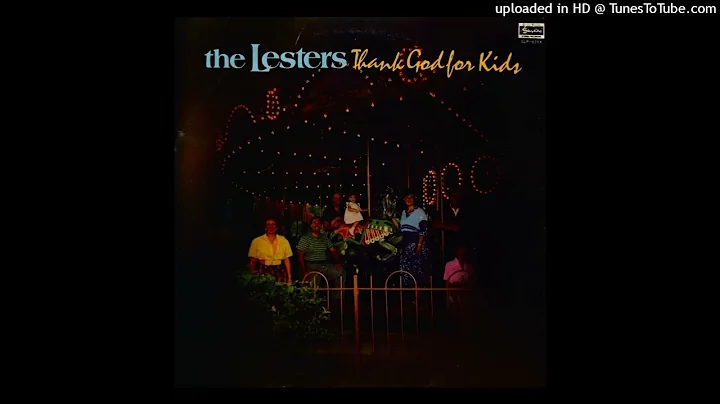 Thank God For Kids LP - The Lesters (1985) [Full A...