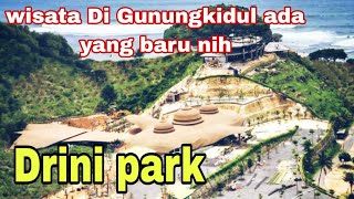 Spots baru di dekat wisata pantai drini gunungkidul || Drini park