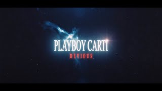 Playboi Carti - Devious Desolation Mep Flow 4K