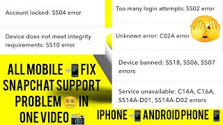 Snapchat All Error Fix 🔥 | SS04, SS02, SS10, SS18, C14A, C16A Error Solution | iPhone & Android 2025