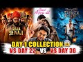 CHAND MERA DIL DAY 1 COLLECTION | BHOOTH BANGLA DAY 36 COLLECTION | RAJA SHIVAJI DAY 22 COLLECTION |