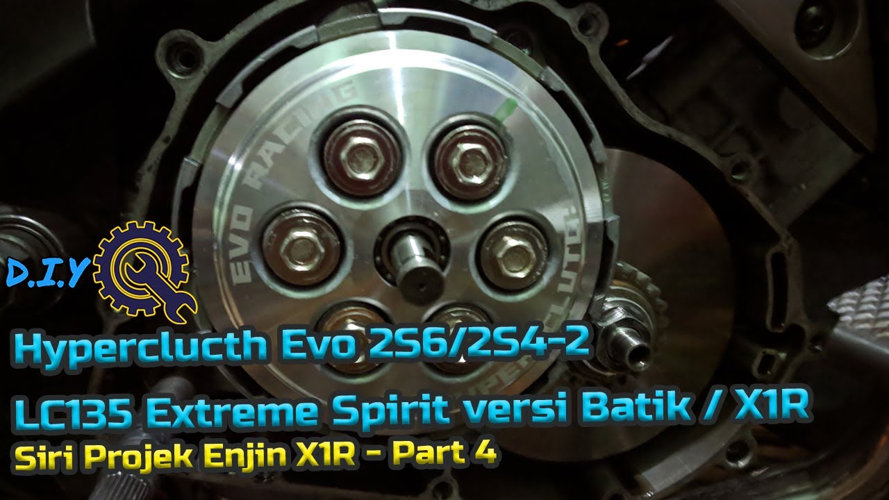 Enjin yamaha X1R/LC135 ES Part 4 Hyperclucth Evo 2S6/2S42 YouTube