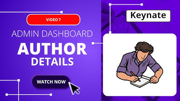 [Video 7] Add Unlimited Authors to Your News Blog | Keynate Content Writer Setup Tutorial