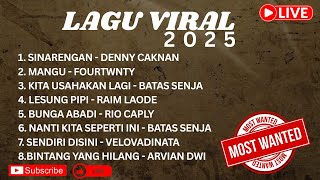 Mangu  Fourtwnty  Kita Usahakan Lagi  Batas Senja  Lesung Pipi  Raim Laode  Lagu Viral 2025