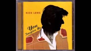 Video thumbnail of "NICK LOWE / She Don't Love Nobody"