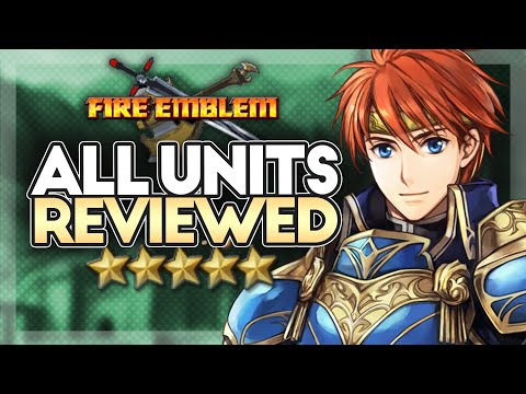 Fire Emblem 7: Unit Review Compilatie