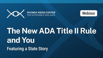 The New ADA Title II Rule and You