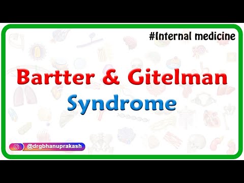 Bartter and Gitelman syndrome : Internal medicine lectures by Dr Rajesh Gubba