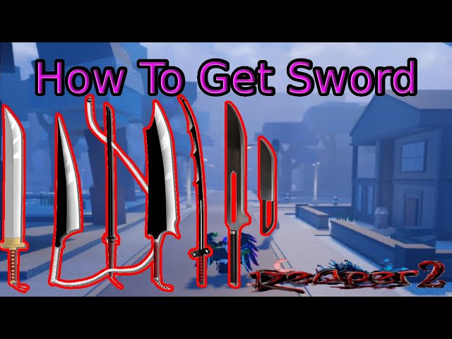 reaper 2 how to get a sword｜TikTok Search