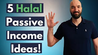 5 Halal Passive Income Ideas