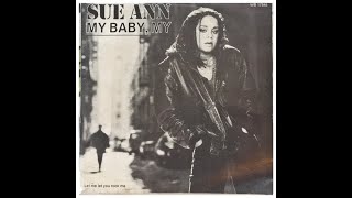 My Baby My - Sue Ann