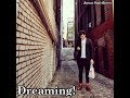 Dreaming! - Jono Smithers (Lyric Video)
