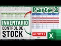 Cómo hacer un Inventario y Control de Stock en Excel con Alertas - Parte 2