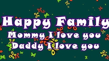 Thumbnail of [KIZSONG]Happy Family/Mommy I love you Daddy I love you/재롱잔치, 발표회 엔딩송