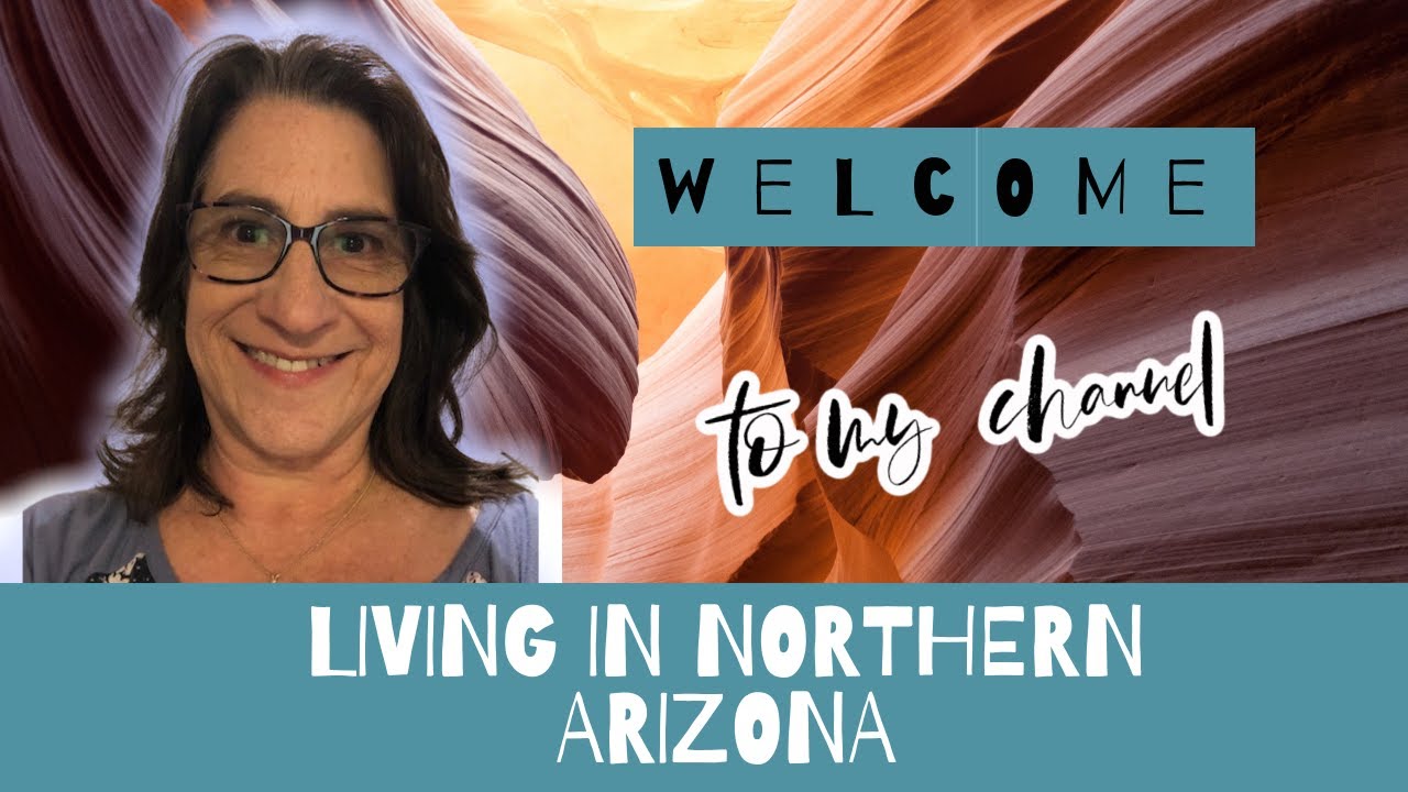 Living in Northern Arizona YouTube