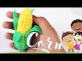 Learn How to Make Corn with Play Doh Colors for Kids