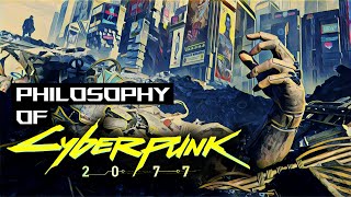The Philosophy of Cyberpunk 2077 & Transhumanism