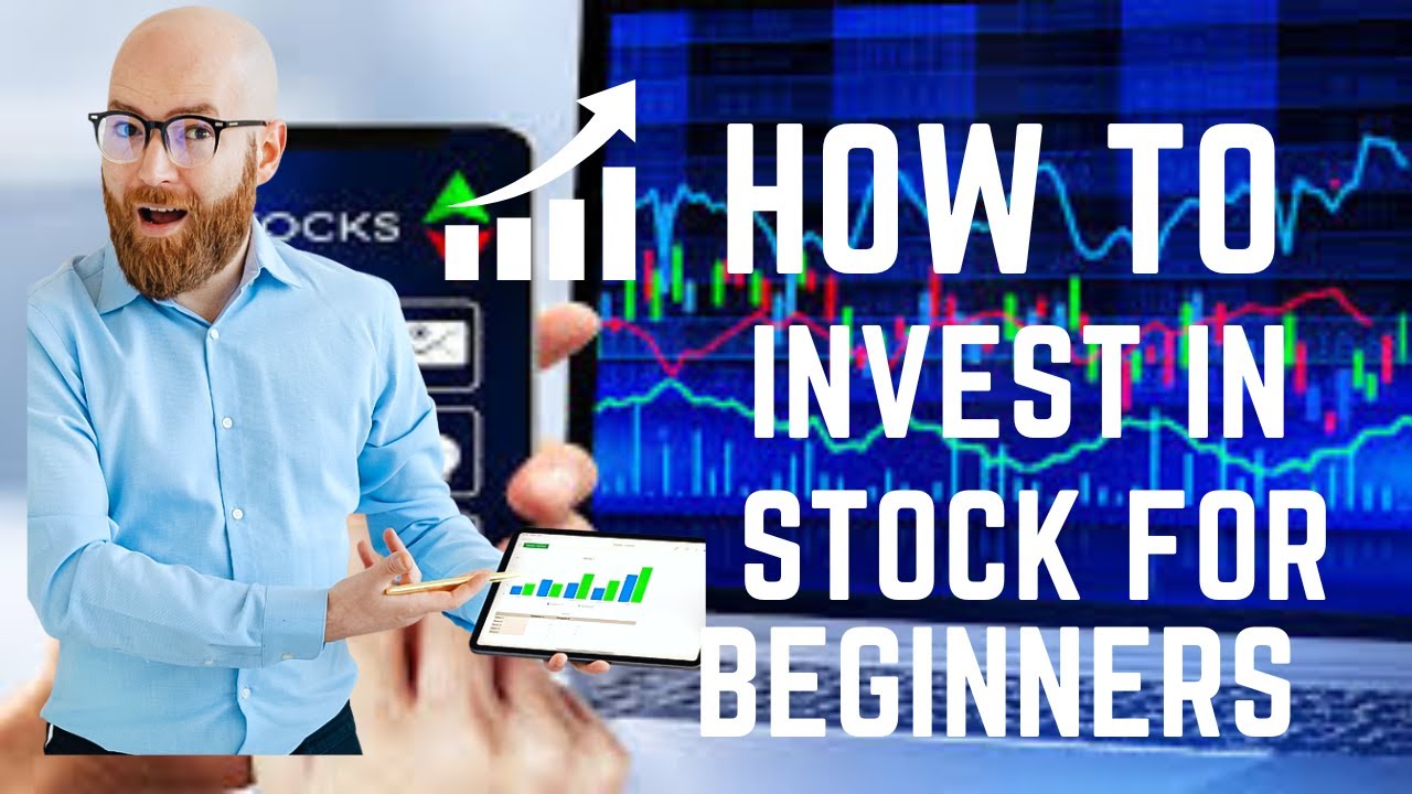How to Invest in Stocks for Beginners | Step-by-Step Guide - YouTube