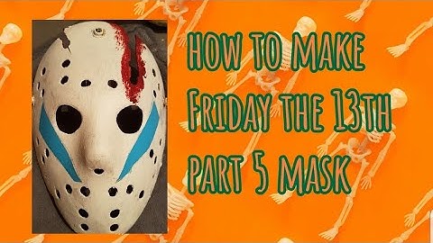 how to make Friday the 13th part 5 mask