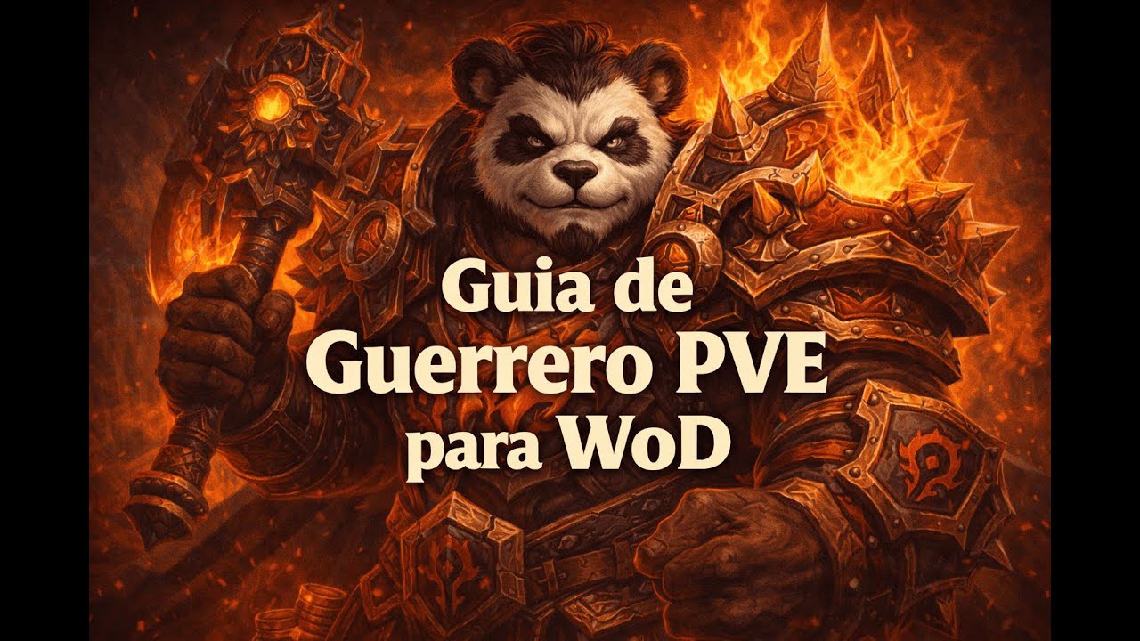 Tauri Wow | Guia del Guerrero Armas PVE para WoD (7.3.5)