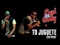 TU JUGUETE - EYCI AND CODY (En Vivo)