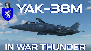 Yak-38M In War Thunder : A Detailed Review