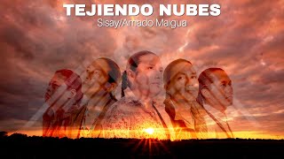 Video thumbnail of "Tejiendo Nubes (original song)"