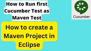 How to create a Maven Project in Eclipse | How to Run BDD Cucumber Test case with Maven command.