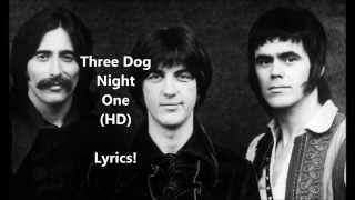 Three Dog Night-One (Is the Loneliest Number)Lyrics  [HQ] 1080p