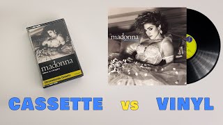 Vinyl vs Cassette - Madonna - Dress You Up