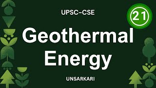 ENVIRONMENT | Part-21 | Geothermal Energy | UPSC-CSE