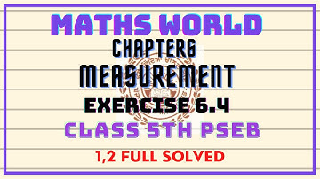 |CLASS 5th|PSEB|MATHS|CHAPTER 6[EXERCISE 6.4]PART 1