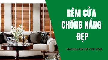 Rèm cửa chống nắng đẹp | Rèm cửa chống nắng chung cư | Rèm cửa Belife