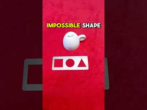 The Impossible Shape!