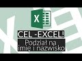 Poradnik excel 1 podzia na imi i nazwisko