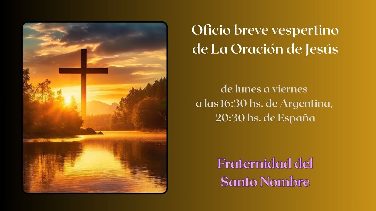 Oraciones de la Fraternidad - Espacio abierto de recogimiento, oración y silencio.