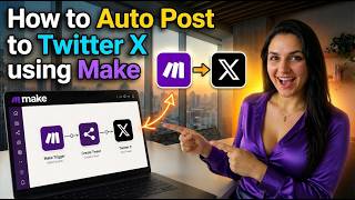 Full How to Auto Post to Twitter X using Make News