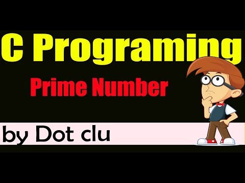Part 8 | Program to Generate Prime Number || Prime Number Program in C | Hindi || dot clu