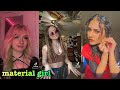 material girl~tik tok part 2