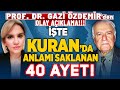 Şok Olacaksınız! Bu Ayetleri Bilerek Sakladılar! Kurban, Namaz, Faiz! Ünlü Profesörden Olay Açıklama