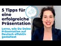 5 Tipps für eine effektive und erfolgreiche Präsentation auf Deutsch